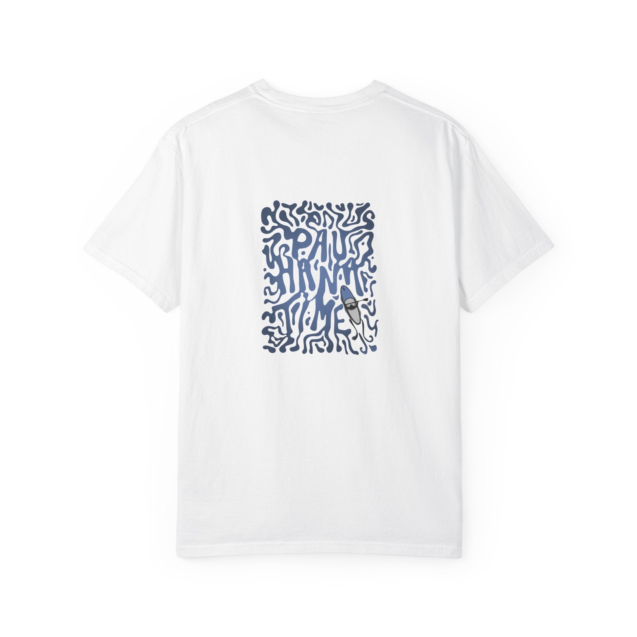 Pau Hana Time Tee - Pau Hana Surf Supply