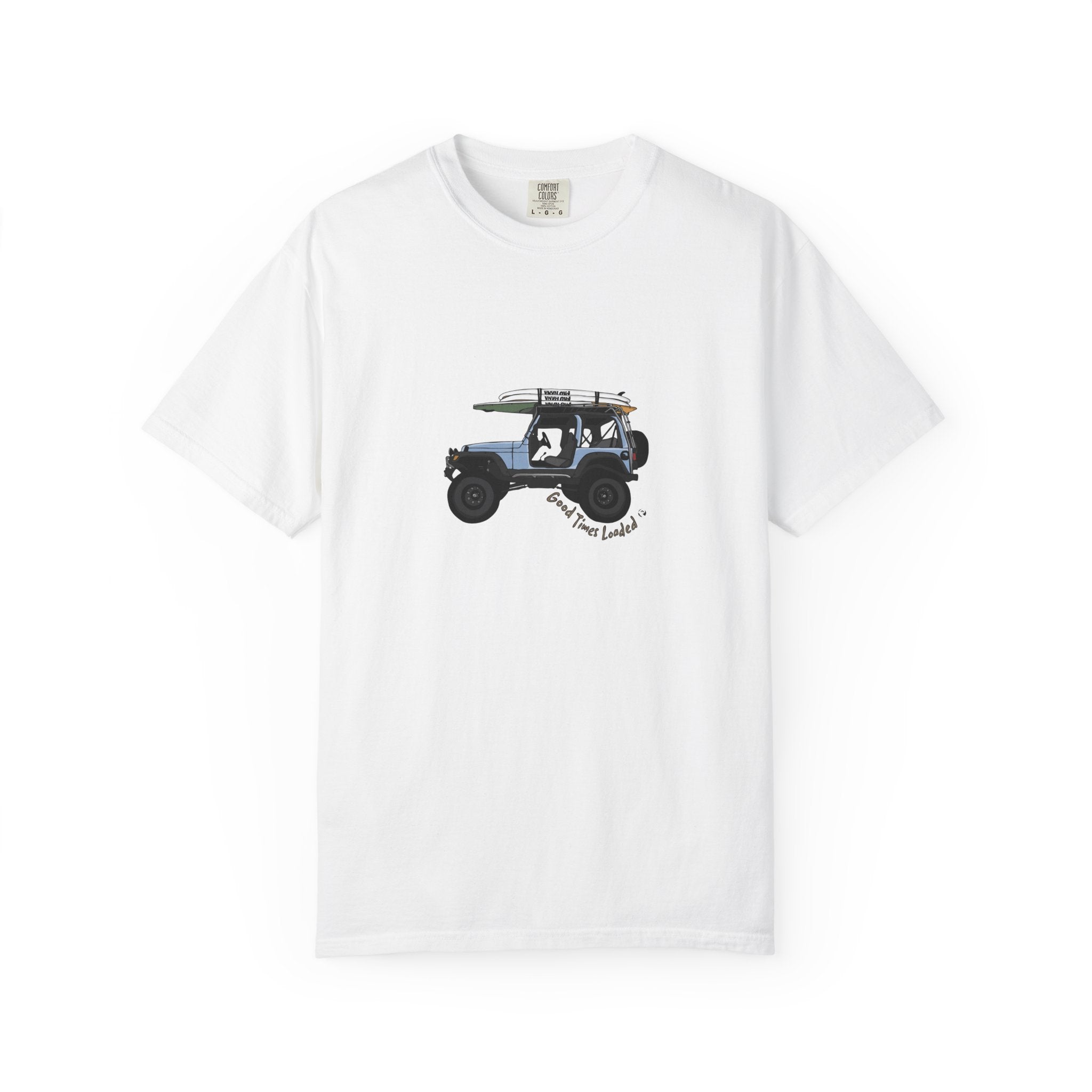 Good Times Loaded Unisex Tee - Pau Hana Surf Supply
